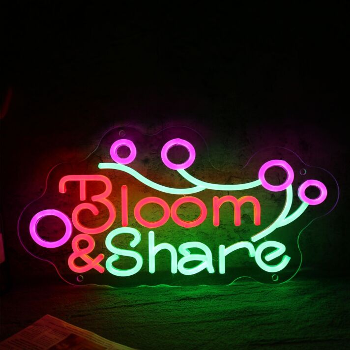 Bloom And Share Neon Sign