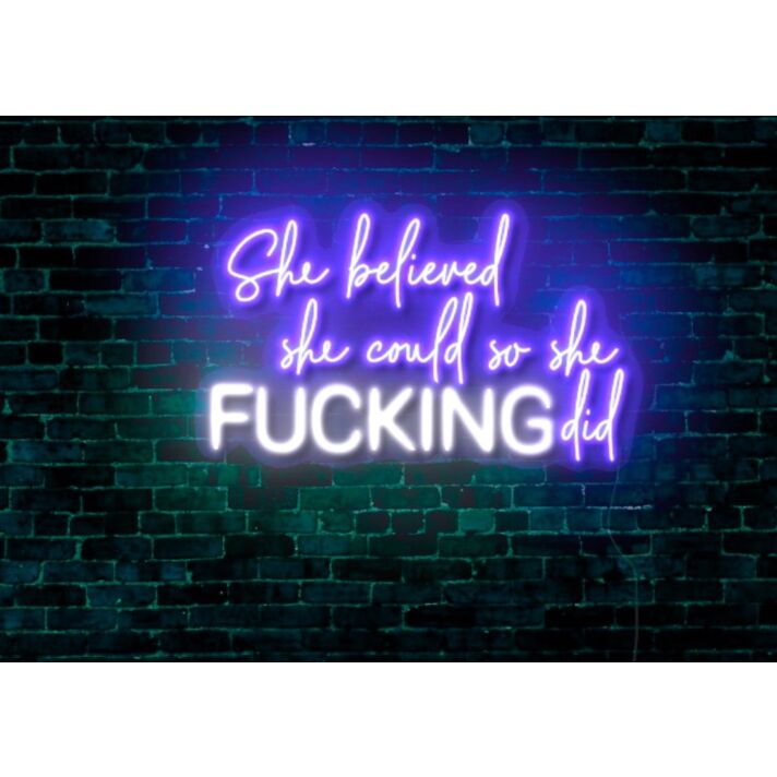She Believed She Could So She Did LED Neon Sign