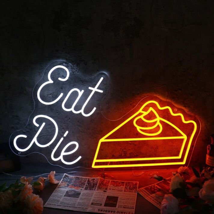 Eat Pie Neon Sign