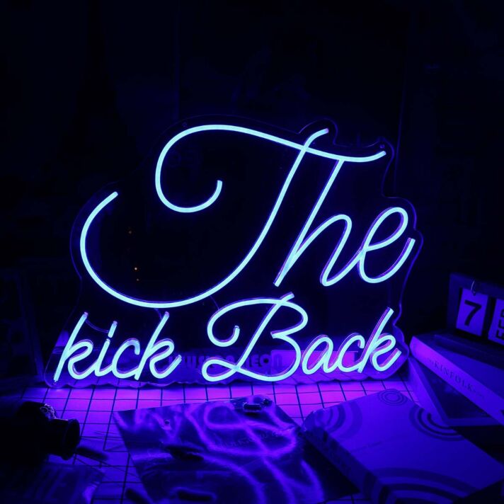 THe Kick Back Blue Neon Sign