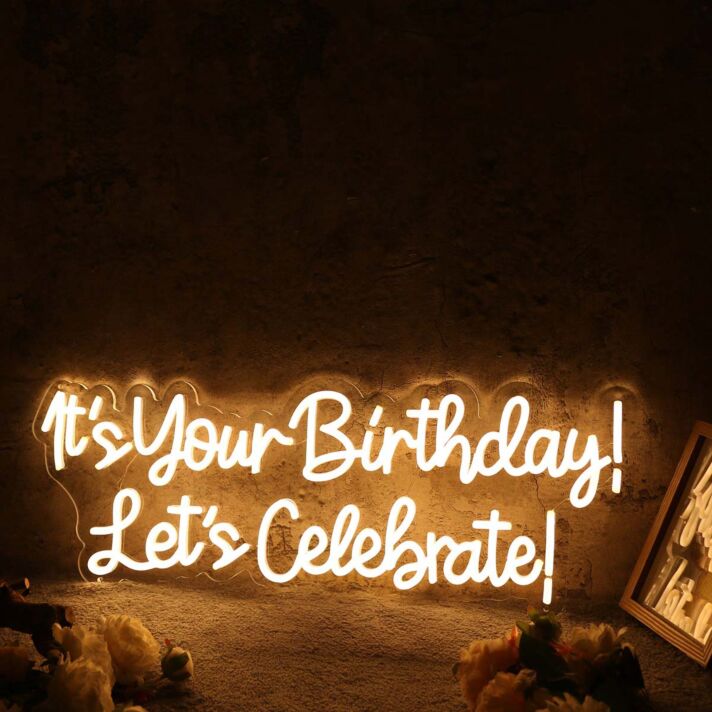 It's Your Birthday Let's Celebrate Yellow Neon Sign