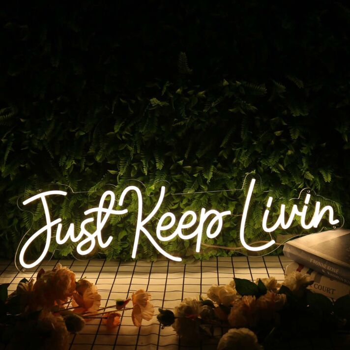 Just Keep Living Yellow Neon Sign