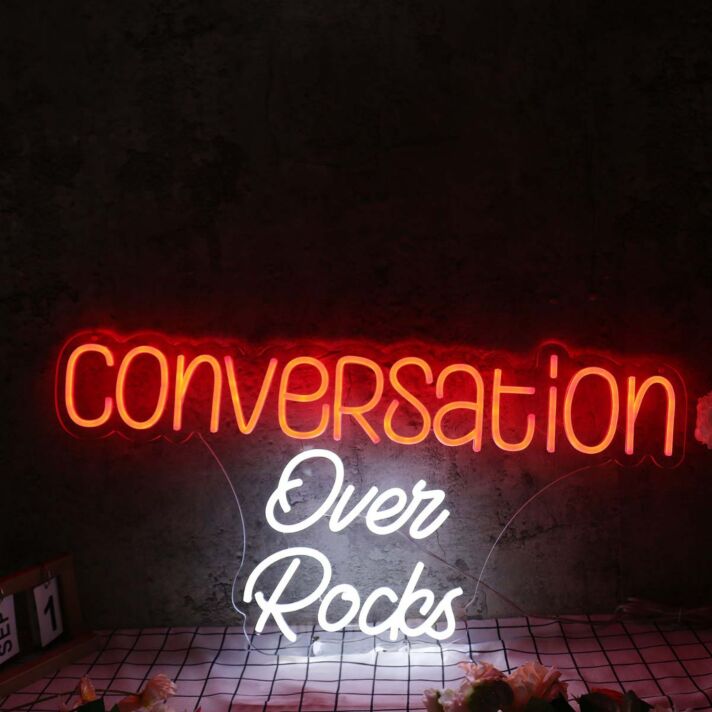 Conversation Over Rocks Custom Neon Sign