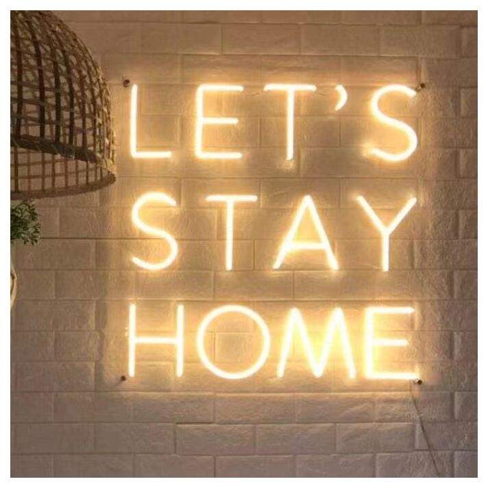 LET'S STAY HOME neon sign