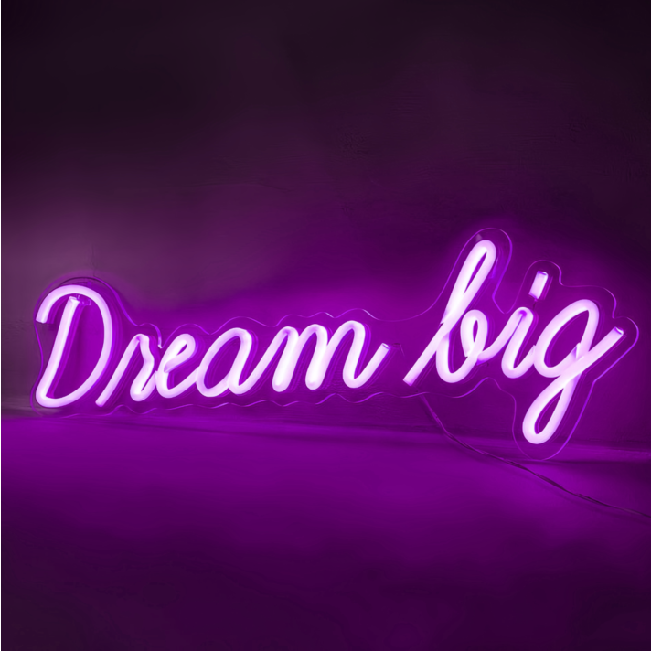 Dreams Big Neon with Aspirational Dreams