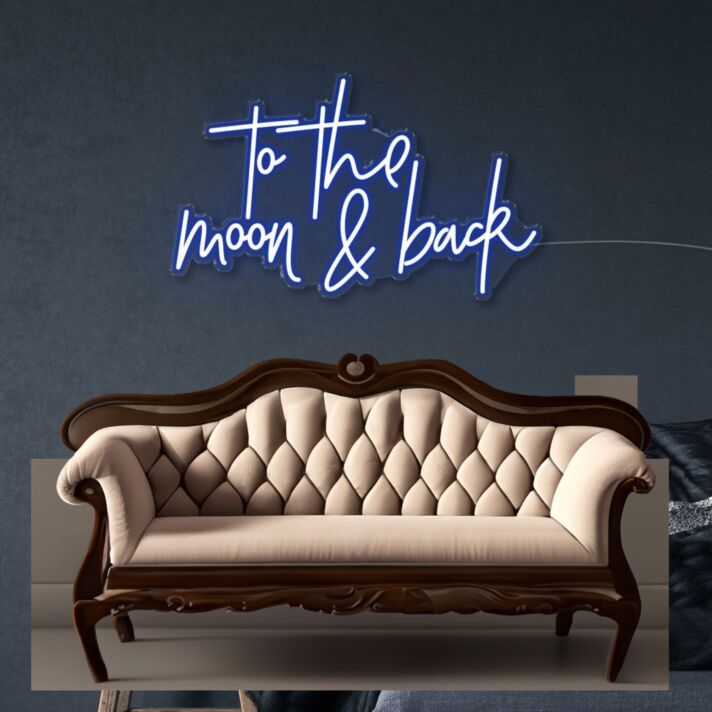 To the moon and back Neon Signs
