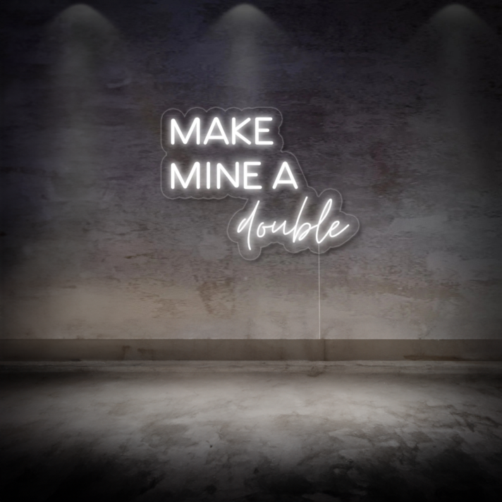 Make mine a double LED Neon Sign for Tarra Vizenor