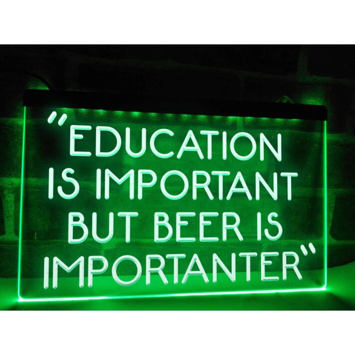 Beer is Importanter Funny Hanging Neon Sign