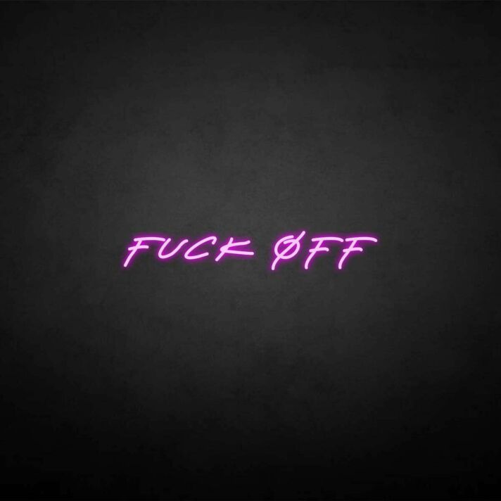 fxxk off neon sign