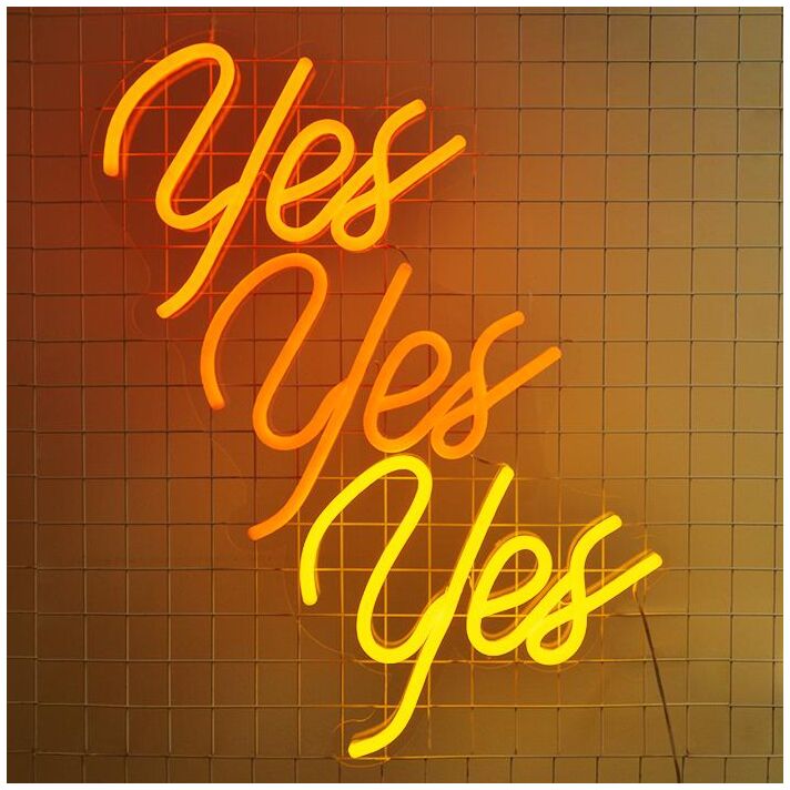 Yes Yes Yes Neon Sign for Positive and Affirmative Spaces