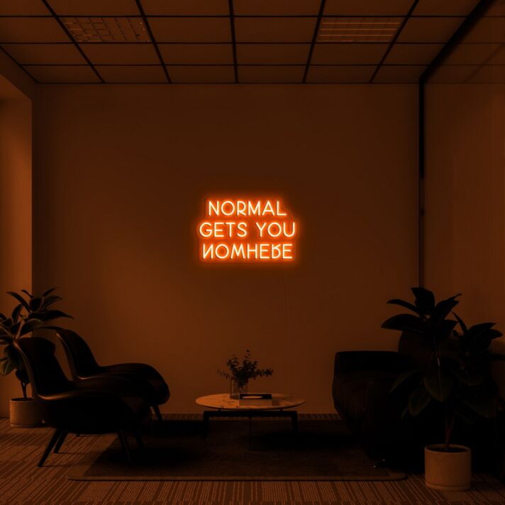 Normal Gets You Nowhere Neon Sign for Inspirational and Motivational Spaces