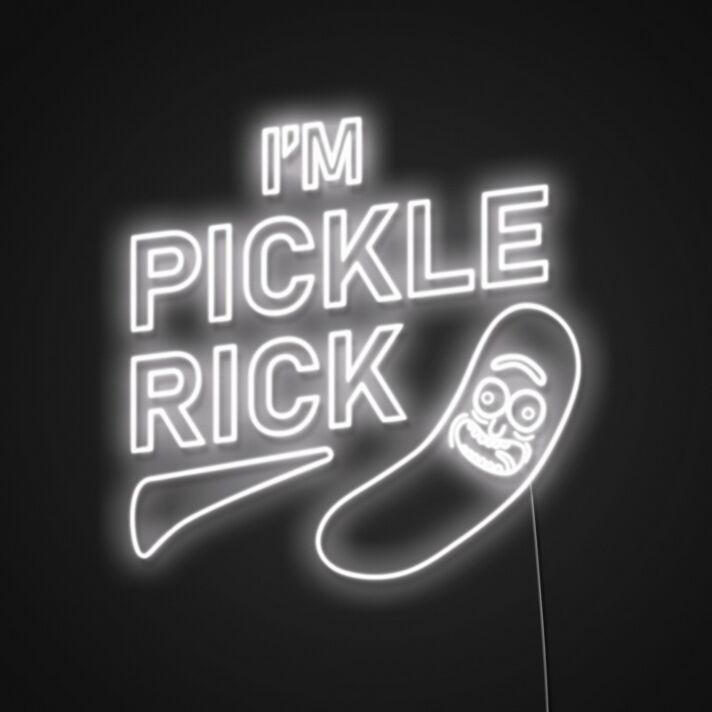 I'm Pickle Rick Neon Sign for Fans and Fun Spaces