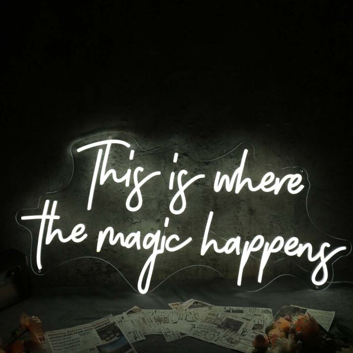 This Is Where The Magic Happens White Neon Sign for Fun and Playful Spaces