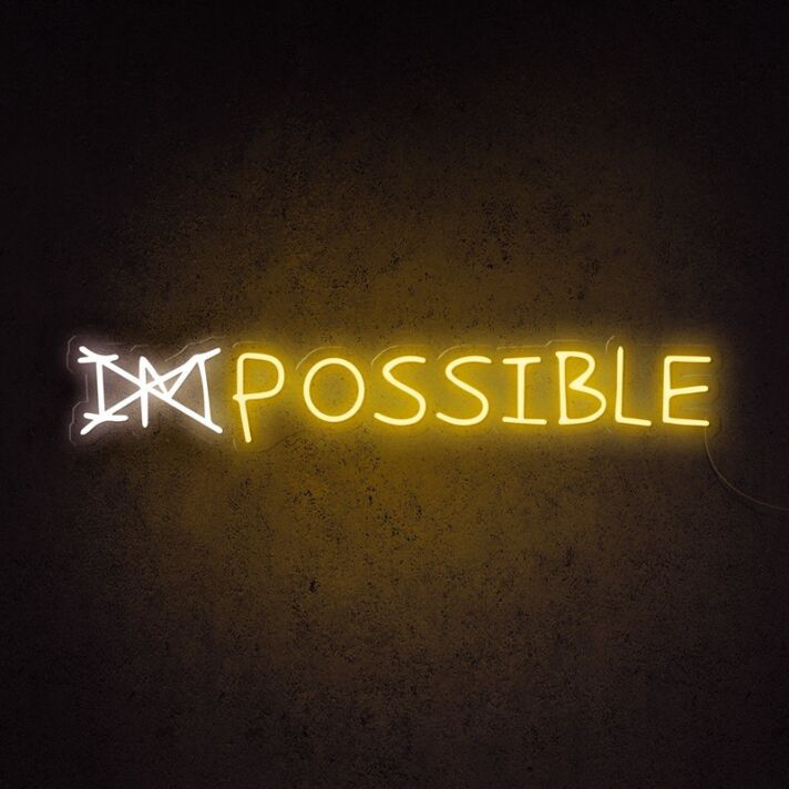 Impossible Neon Sign for inspirational and bold spaces