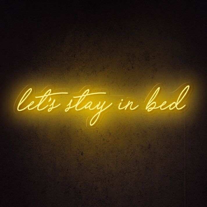 Lets Stay In Bed Neon Sign perfect for cozy bedrooms