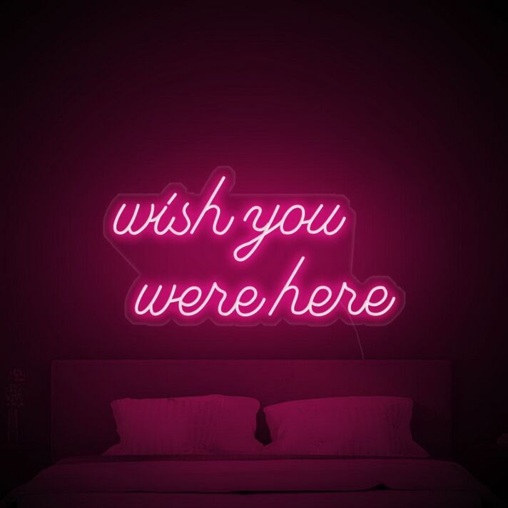 Wish You Were Here Neon Sign for nostalgic and sentimental spaces