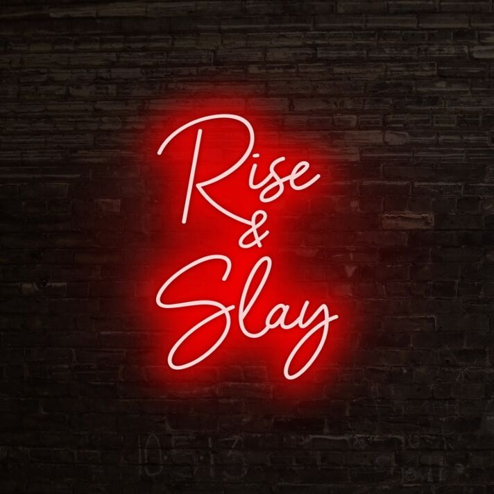 Rise N Slay Neon Sign for motivational and empowering spaces
