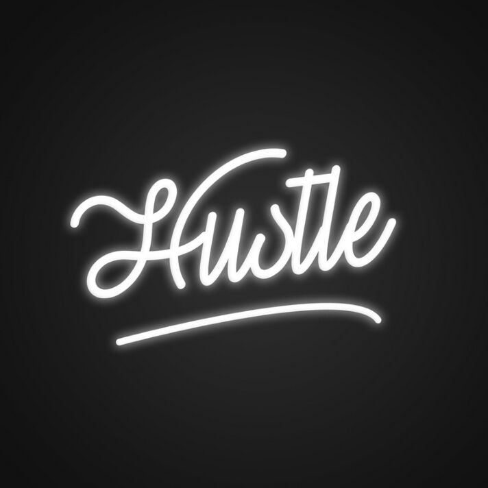 Cute Hustle Neon Sign Inspire yourself with this cute sign