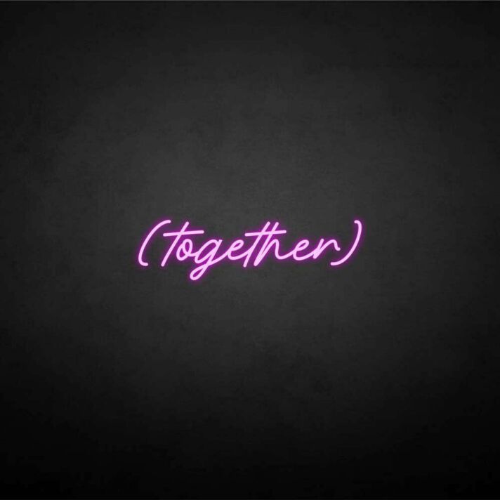 'Together' neon sign