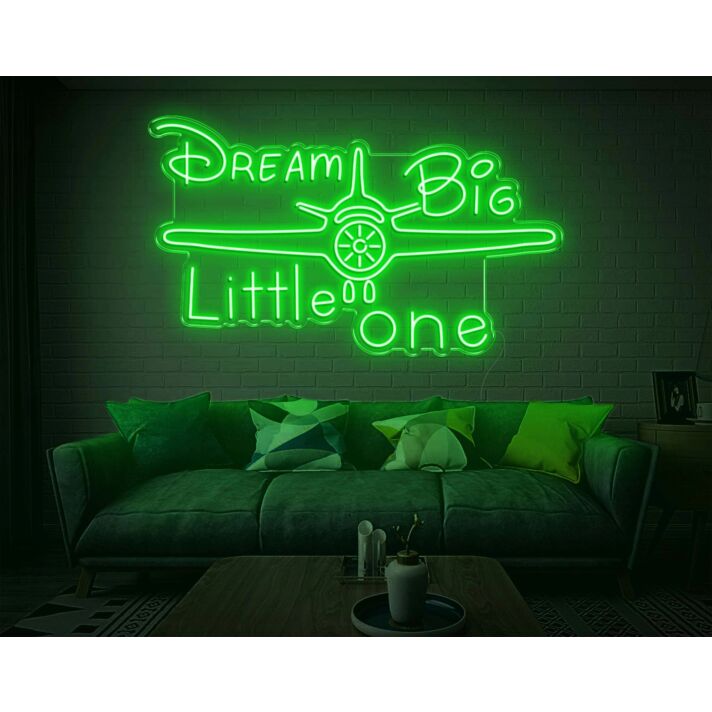 Dream Big Little One Neon Sign